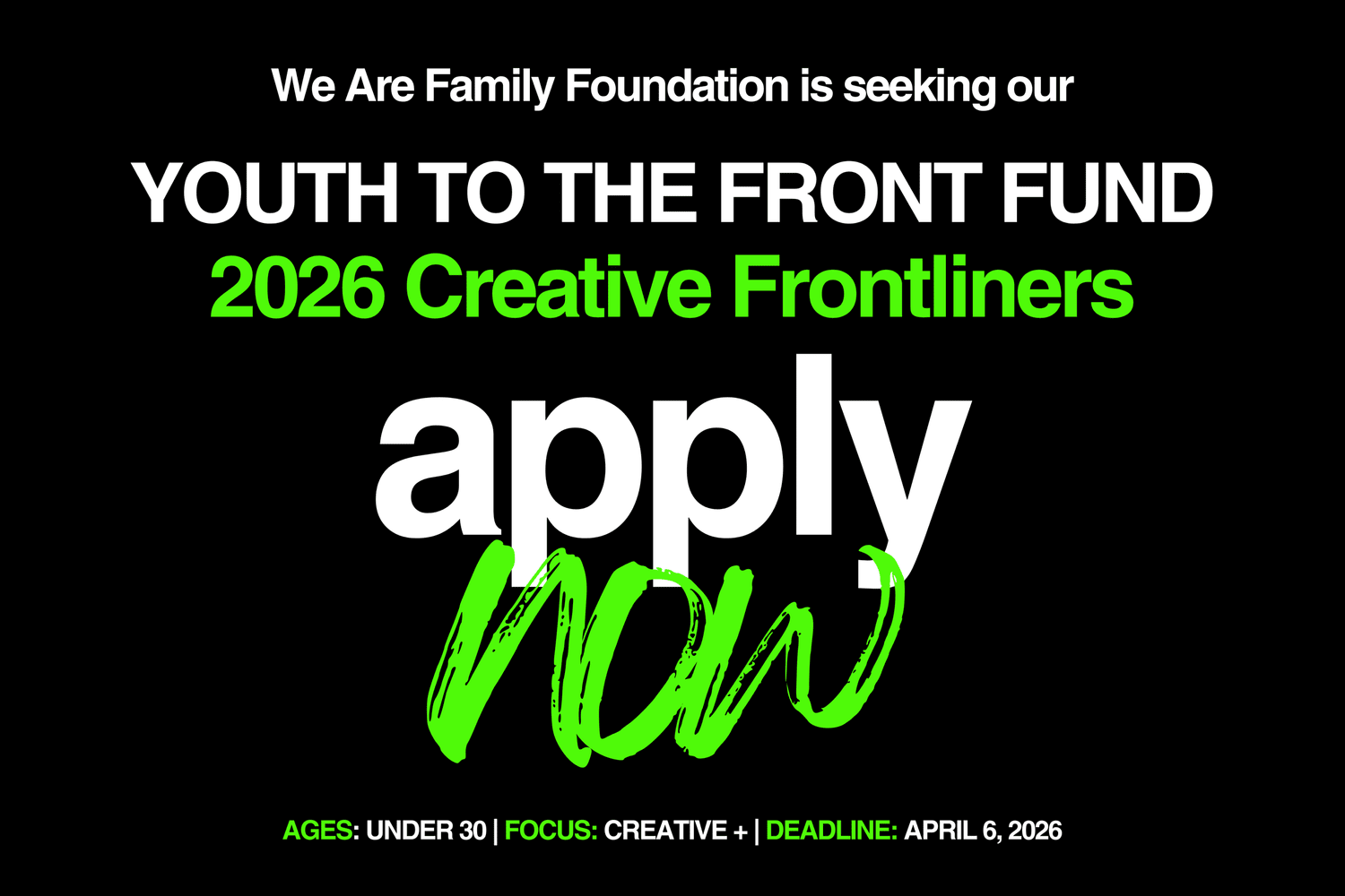 CALL FOR APPLICATIONS: YOUTH TO THE FRONT FUND 2026 – THE CREATIVES